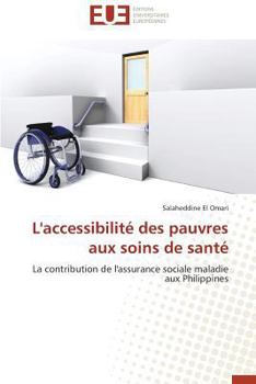 Paperback L'Accessibilité Des Pauvres Aux Soins de Santé [French] Book