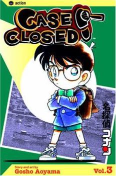 Case Closed, Vol. 3 - Book #3 of the  [Meitantei Conan]