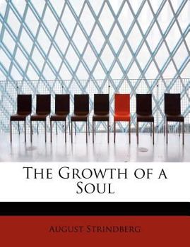 Paperback The Growth of a Soul Book