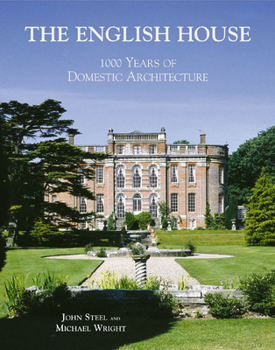 Hardcover The English House: 1000 Years of Domestic Architecture Book