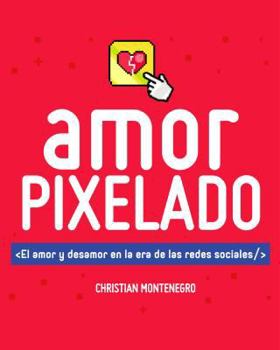 Paperback Amor Pixelado [Spanish] Book
