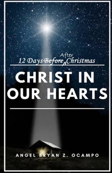 Paperback Christ In Our Hearts Book