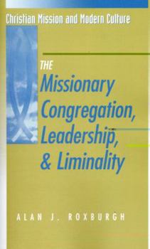 Paperback Missionary Congregation, Leadership, and Liminality Book