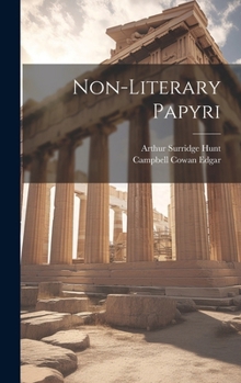 Hardcover Non-Literary Papyri Book