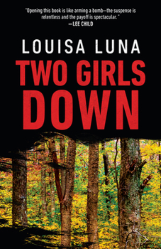 Two Girls Down - Book #1 of the Alice Vega