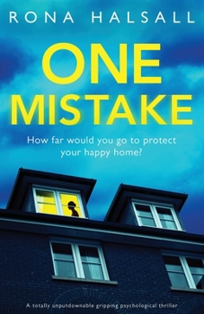 Paperback One Mistake: A totally unputdownable gripping psychological thriller Book