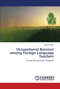 Paperback Occupational Burnout among Foreign Language Teachers Book