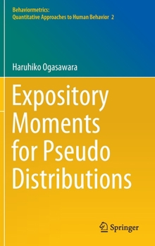 Hardcover Expository Moments for Pseudo Distributions Book