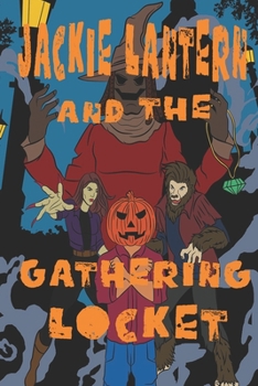 Paperback Jackie Lantern and the Gathering Locket Book