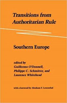 Paperback Transitions from Authoritarian Rule: Southern Europe Book