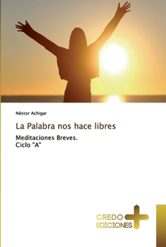 Paperback La Palabra nos hace libres [Spanish] Book