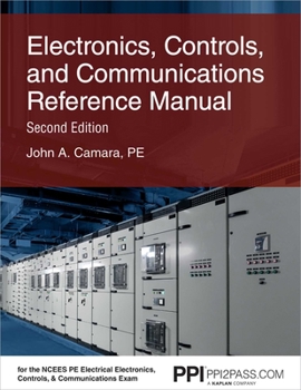 Paperback Ppi Electronics, Controls, and Communications Reference Manual, 2nd Edition - A Complete Review for the Pe Electrical Exam Book