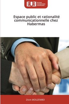 Paperback Espace public et rationalité communicationnelle chez Habermas [French] Book