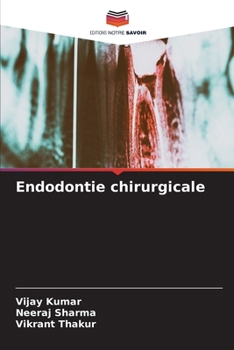 Paperback Endodontie chirurgicale [French] Book