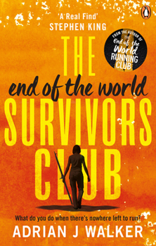 Paperback The End of the World Survivors Club Book
