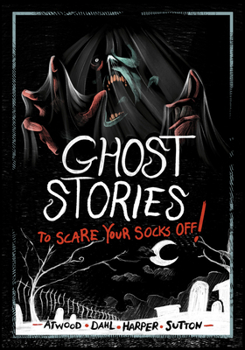 Hardcover Ghost Stories to Scare Your Socks Off! Book