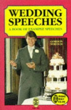 Paperback Wedding Speeches: A Book of Example Speeches Book