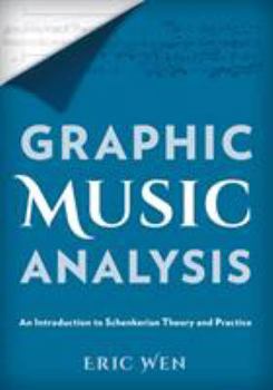 Paperback Graphic Music Analysis: An Introduction to Schenkerian Theory and Practice Book