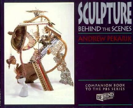 Hardcover Sculpture (Behind the Scenes) Book