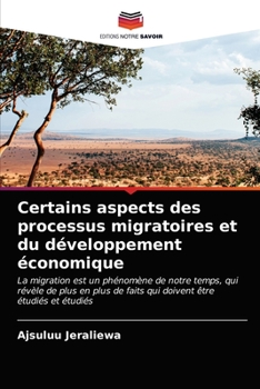 Paperback Certains aspects des processus migratoires et du développement économique [French] Book