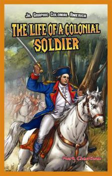 Library Binding The Life of a Colonial Soldier Book