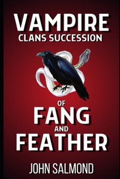 Paperback Vampire Clans Succession of Fang and Feather Book