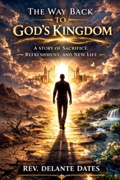 Paperback The Way Back To God's Kingdom Book