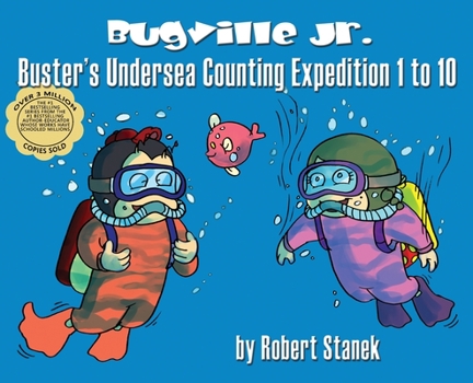 Hardcover Buster's Undersea Counting Expedition 1 to 10, Library Hardcover Edition: 15th Anniversary Book