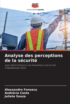 Paperback Analyse des perceptions de la sécurité [French] Book