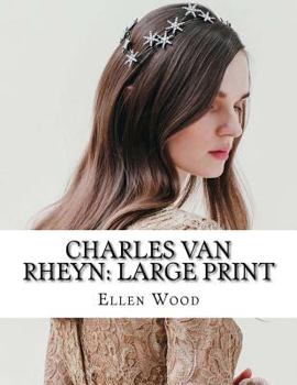 Paperback Charles Van Rheyn: Large Print Book