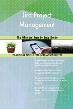 Paperback Jira Project Management The Ultimate Step-By-Step Guide Book