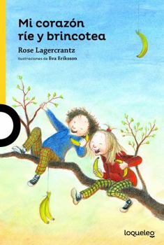 Paperback Mi corazón ríe y brincotea (Spanish Edition) [Spanish] Book