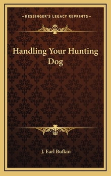 Handling Your Hunting Dog