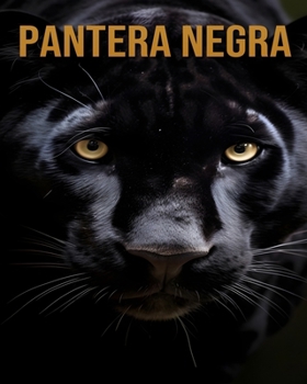 Pantera Negra: (Descubra Seus Animais) (Portuguese Edition)