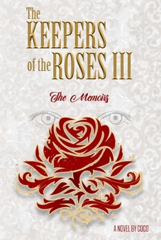Paperback The Keepers of the Roses III Book
