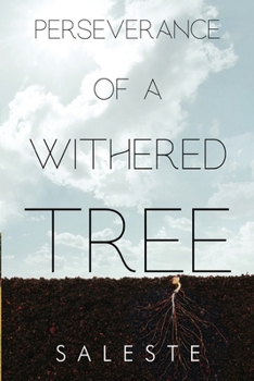 Paperback Perseverance of a Withered Tree Book