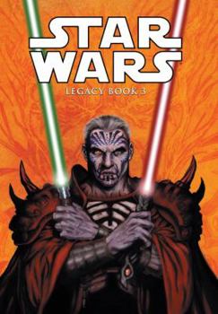 Hardcover Star Wars: Legacy, Book 3 Book