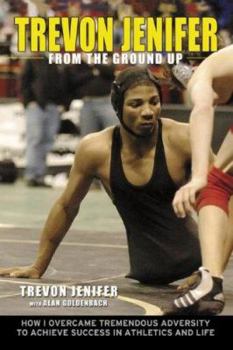 Hardcover Trevon Jenifer: From the Ground Up Book