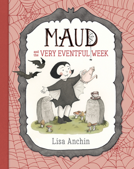 Hardcover Maud and the Very Eventful Week Book