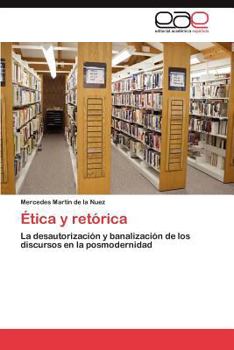 Paperback Etica y Retorica [Spanish] Book