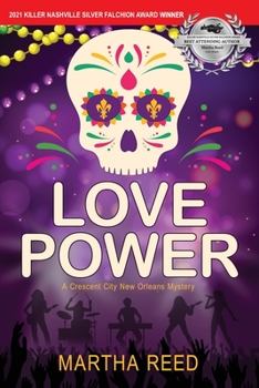 Paperback Love Power: A Crescent City New Orleans Mystery Book