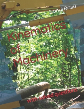 Paperback Kinematics of Machinery: with solved questions Book