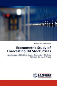 Paperback Econometric Study of Forecasting Oil Stock Prices Book