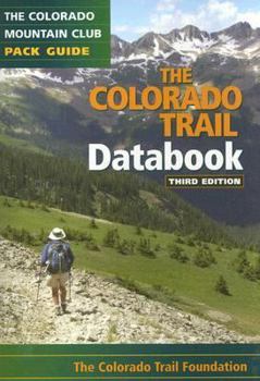 Paperback The Colorado Trail Databook Book