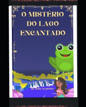 Paperback O Mistério do Lago Encantado [Portuguese] Book
