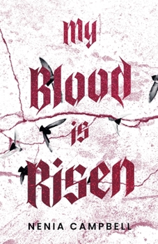 My Blood Is Risen (Cullravens) - Book #2 of the Cullravens
