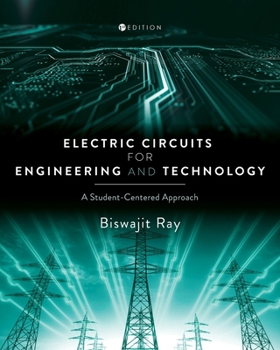 Paperback Electric Circuits for Engineering and Technology: A Student-Centered Approach Book