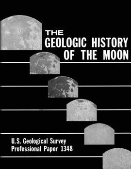 Paperback The Geologic History of the Moon Book