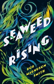 Hardcover Seaweed Rising Book