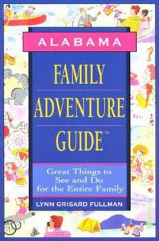 Paperback Alabama Family Adventure Guide Book
